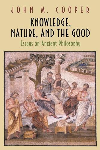 Knowledge, Nature, and the Good