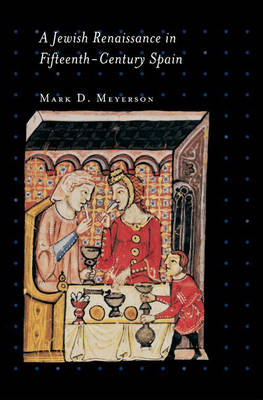 A Jewish Renaissance in Fifteenth-century Spain