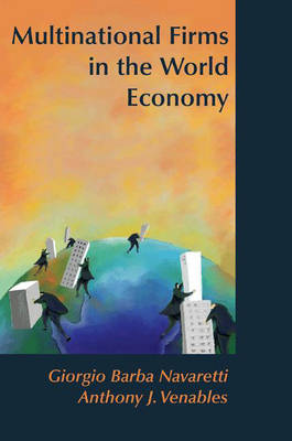 Multinational Firms in the World Economy