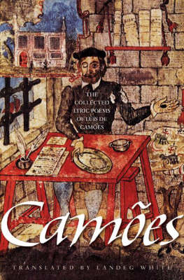 The Collected Lyric Poems of Luis De Camoes