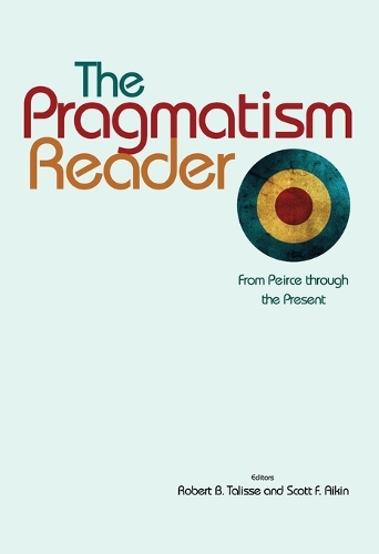 The Pragmatism Reader
