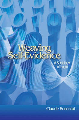 Weaving Self-Evidence