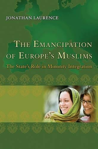 The Emancipation of Europe's Muslims