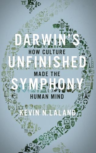 Darwin's Unfinished Symphony