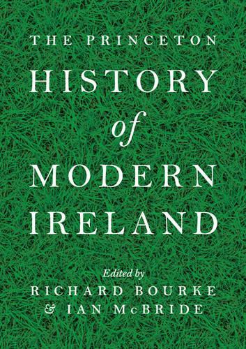 The Princeton History of Modern Ireland