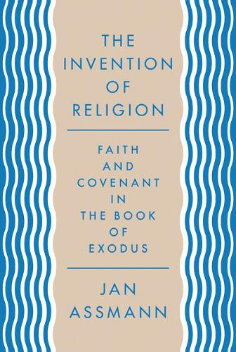 The Invention of Religion