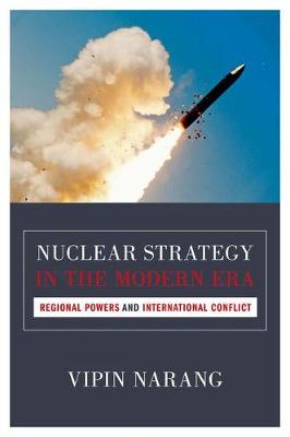 Nuclear Strategy in the Modern Era