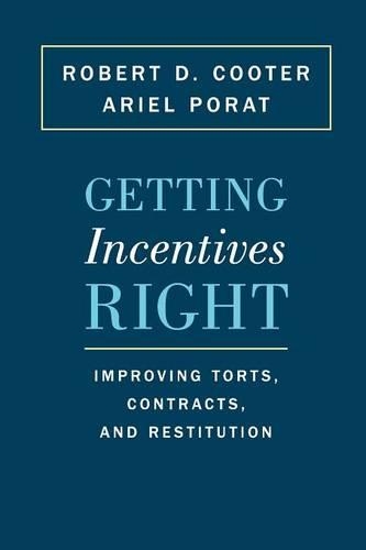 Getting Incentives Right