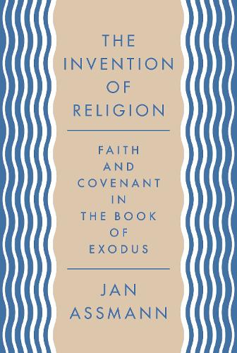 The Invention of Religion