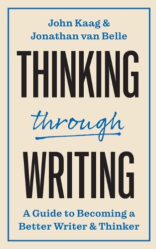 Thinking through Writing