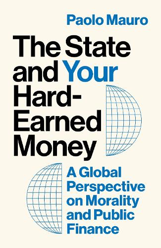 The State and Your Hard-Earned Money