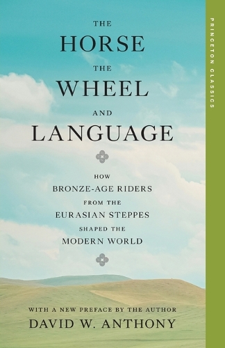 The Horse, the Wheel, and Language