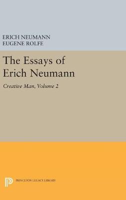 The Essays of Erich Neumann, Volume 2