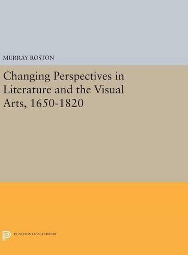 Changing Perspectives in Literature and the Visual Arts, 1650-1820