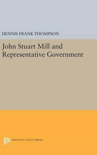 John Stuart Mill and Representative Government