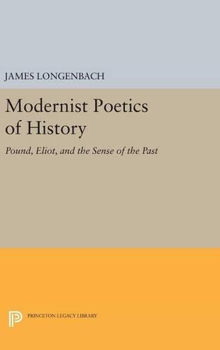 Modernist Poetics of History