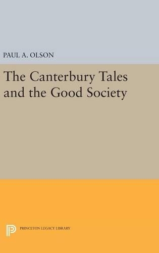 The CANTERBURY TALES and the Good Society