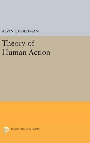 Theory of Human Action
