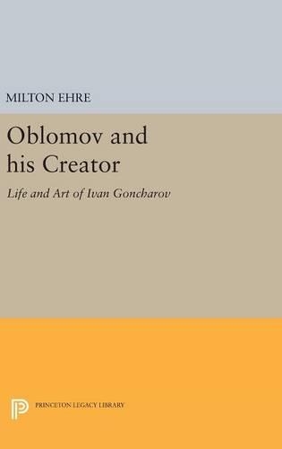 Oblomov and his Creator