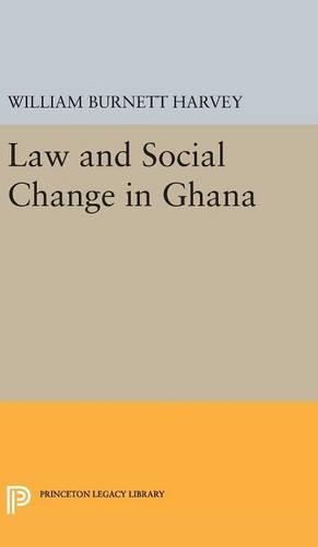 Law and Social Change in Ghana