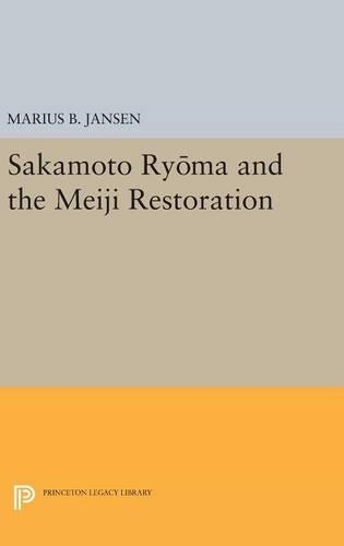 Sakamato Ryoma and the Meiji Restoration