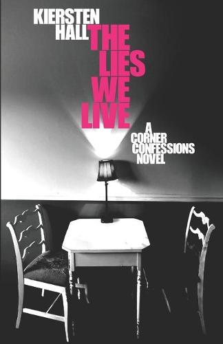 The Lies We Live