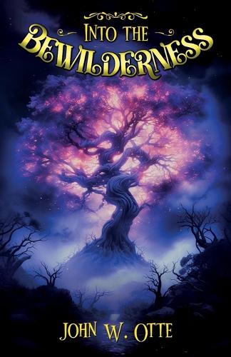 Into the Bewilderness