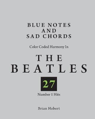 Blue Notes and Sad Chords