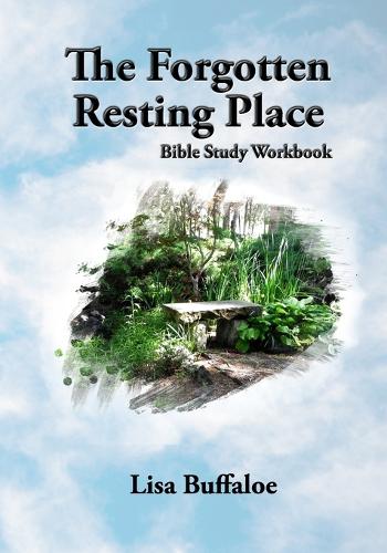 The Forgotten Resting Place