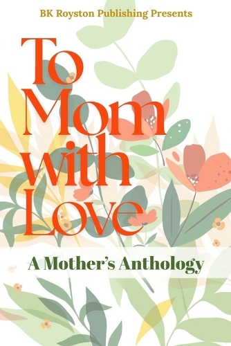 To Mom, With Love