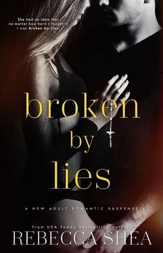 Broken by Lies