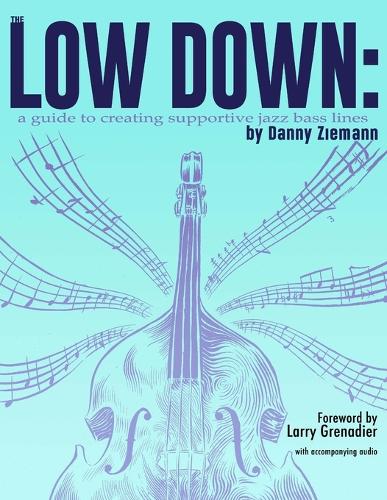 The Low Down