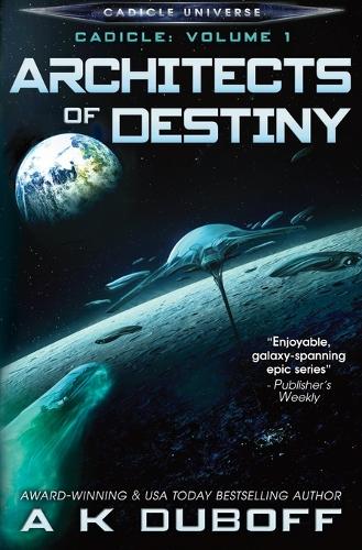 Architects of Destiny