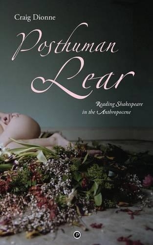 Posthuman Lear