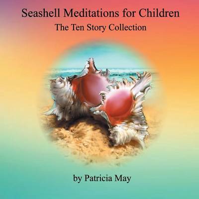 Seashell Meditations for Children