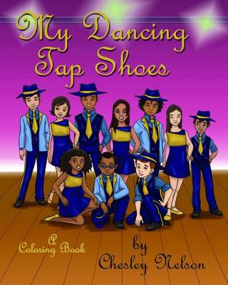 My Dancing Tap Shoes by Chesley Nelson