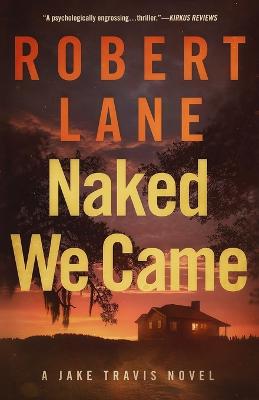 Naked We Came