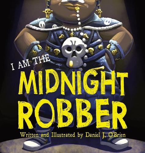 I Am The Midnight Robber