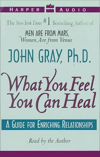 What You Feel You Can Heal