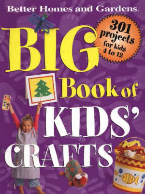 The Big Book of Kid's Crafts