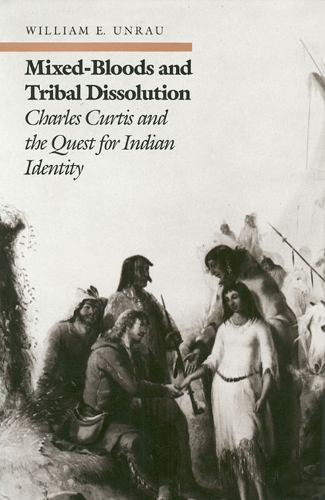 Mixed Bloods and Tribal Dissolution