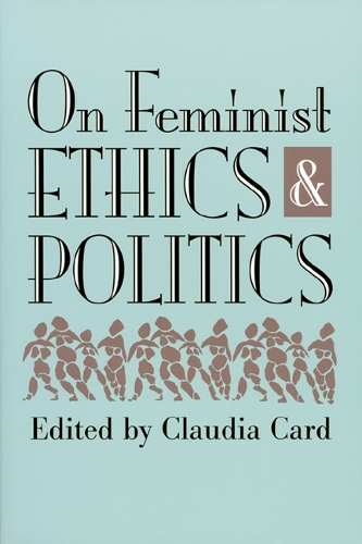On Feminist Ethics and Politics