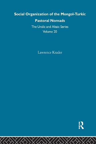Social Organization of the Mongol-Turkic Pastoral Nomads