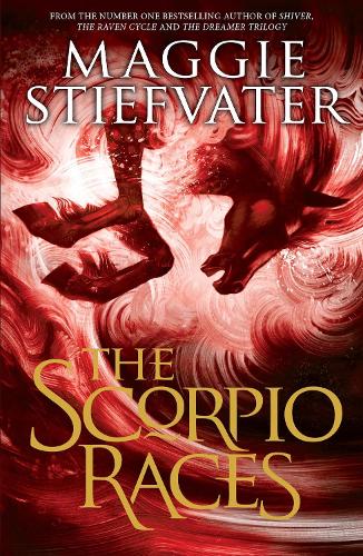 The Scorpio Races (2022 edition) by Maggie Stiefvater