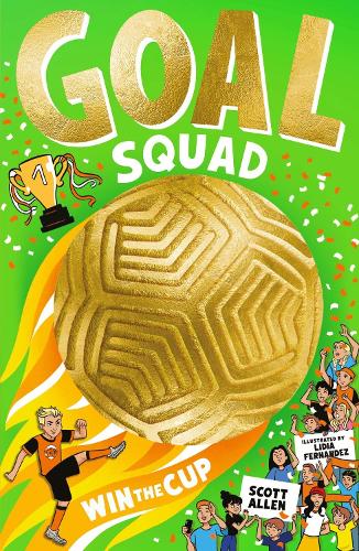 Goal Squad: Win the Cup!