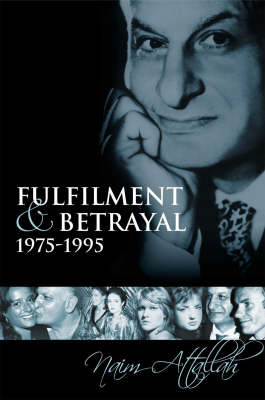 Fulfilment and Betrayal 1975-95