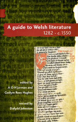 A Guide to Welsh Literature 1282-c.1550 v. 2
