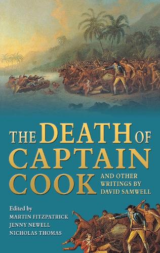 The Death of Captain Cook and Other Writings by David Samwell