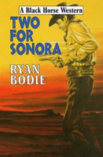 Two for Sonora