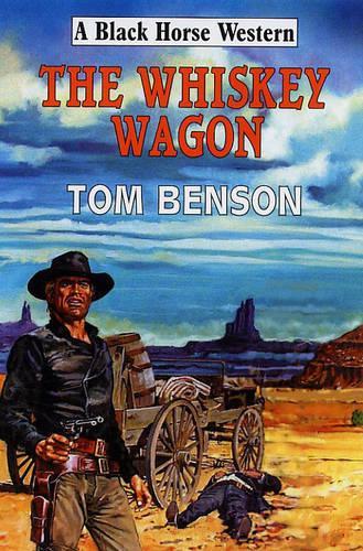 The Whiskey Wagon